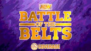 AEW Battle Of The Belts XI